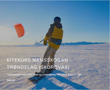 Load image into Gallery viewer, Kitekurs Namsskogan -Trøndelag (Skorovas) Kun 16-18 Feb
